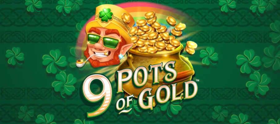 Microgaming’s Latest Slot: 9 Pots of Gold